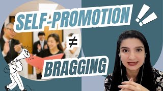 From Invisible To In-Demand The Power Of Self-Promotion