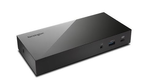 Kensington SD4800P Universal USB-C Scalable Video Docking Station Review