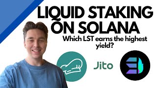 Liquid Staking on Solana | How to earn the highest yield staking SOL