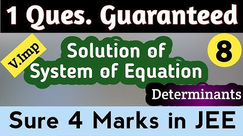 #8, V. Imp for JEE Mains/Adv- Cramer