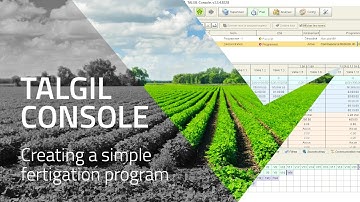 Talgil Console : Creating a simple fertigation or irrigation program