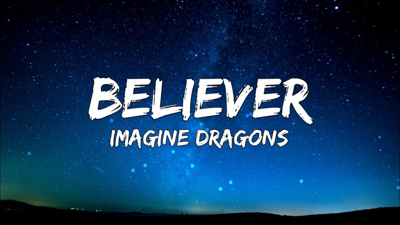 Английские песни believer