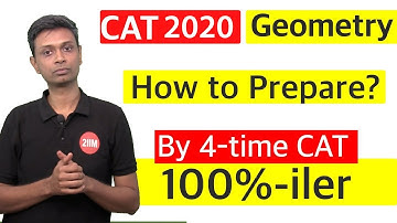 CAT 2020 - Geometry Preparation Strategy | By 4 time CAT 100%-iler