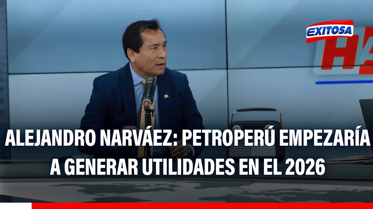 🔴🔵 Petroperú empezaría a generar utilidades en el 2026: "A eso aspiramos", estima Alejandro Narváez