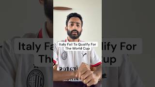 Italy Fail To Qualify For World Cup! #italy #italianfootball #worldcup #usa #worldcup2026