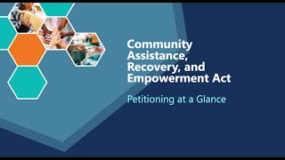 CARE Act: Petitioning at a Glance