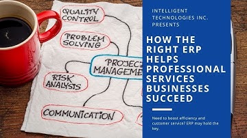 How the Right ERP Helps Professional Services Businesses Succeed