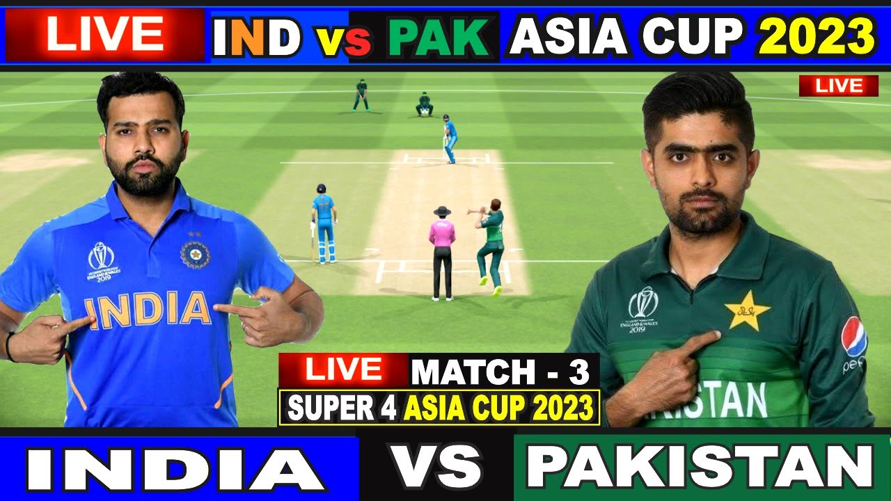 Live IND Vs PAK - Asia Cup, Super 4 Live Match Centre India Vs Pakistan 1st innings