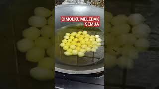 cimol meledak semua