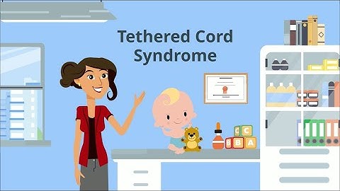 Tethered Cord Syndrome