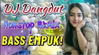 DJ DANGDUT NONSTOP FULL ALBUM BASS EMPUK 😌 DJ DANGDUT SANUY NONSTOP - ENAK BUAT SANTAI