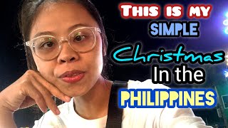 This Is My Simple Christmas In The Philippines