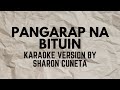 PANGARAP NA BITUIN   #karaoke VERSION POPULARIZED BY SHARON CUNETA