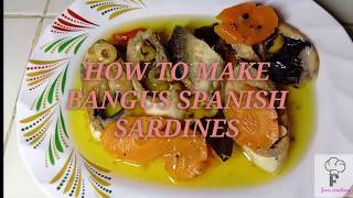 How To Make Bangus Spanish Sardines
