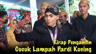 KUCING, MANGGOLO YUDHO CUCUK LAMPAH / WEDDING FULL / KINTAN FERLIANA & IRFAN EFENDI / 27/11/2021