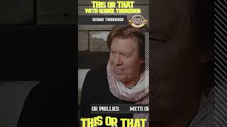 🎱❓🤔 'This Or That' with George Thorogood - Mets Or Phillies? 🤔❓🎱