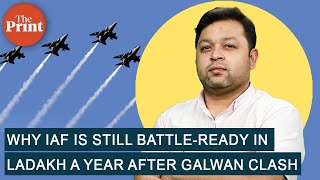 Here is why IAF that was operationally deployed after Galwan clash remains battle-ready in Ladakh