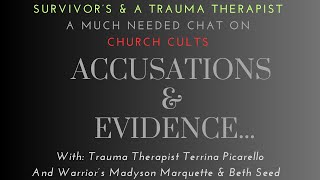 Accusations & Evidence | With Terrina Picarello, Madyson Marquette & Beth Seed & Cheryl Beck