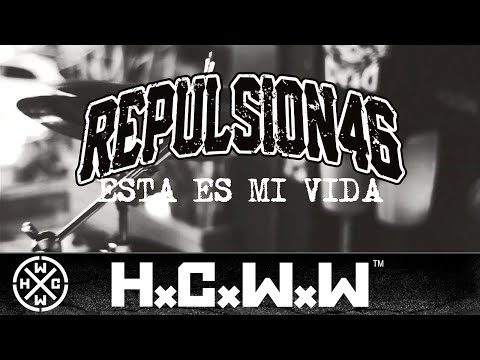 REPULSION46 - ESTA ES MI VIDA - HARDCORE WORLDWIDE (OFFICIAL HD VERSION HCWW)