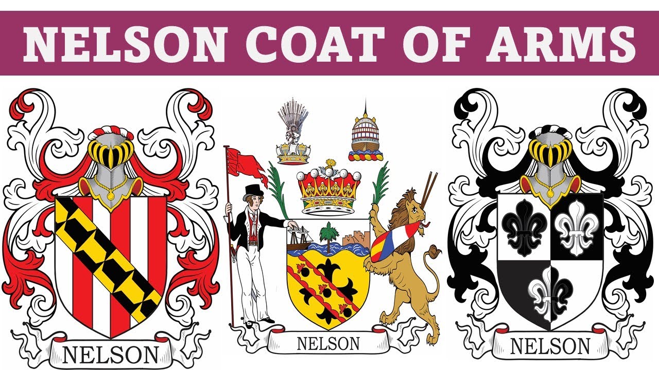 Nelson Coat Of Arms Family Crest Symbols Bearers History YouTube nelson-coat-of-arms-family-crest-symbols-bearers-history-youtube
