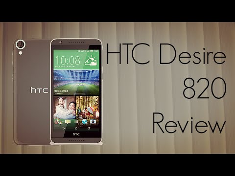 HTC Desire 820 Review - PhoneRadar