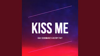 Смотреть клип Kiss Me