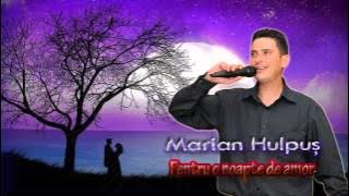 MARIAN HULPUS - PENTRU O NOAPTE DE AMOR