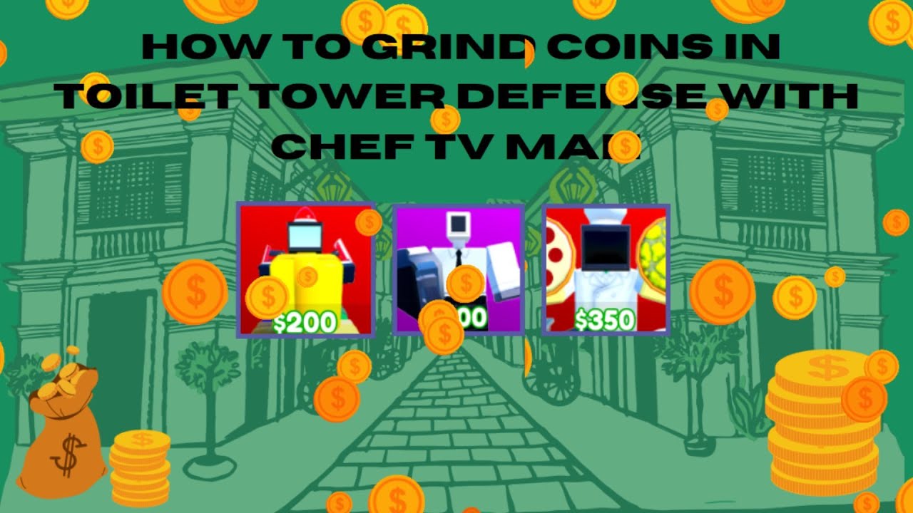 How to grind coins in Toilet Tower Defense with Chef TV Man (Roblox