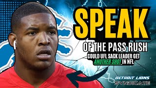 Should The Detroit Lions Give UFL Sack Leader Breeland Speaks A SHOT AT The 53?