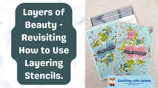 Layers of Beauty - Revisiting How to Use Layering Stencils - Stampin' Up!
