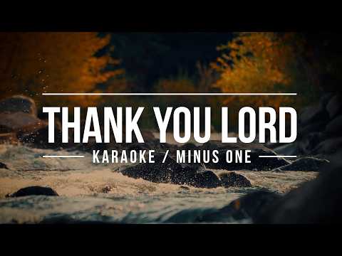 Thank You Lord (Karaoke with Lyrics) ✝️ Minus One / No Vocals / Sing Along Christian Song