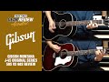 Gibson Montana J-45 Original Series 1950s VS 1960s Review