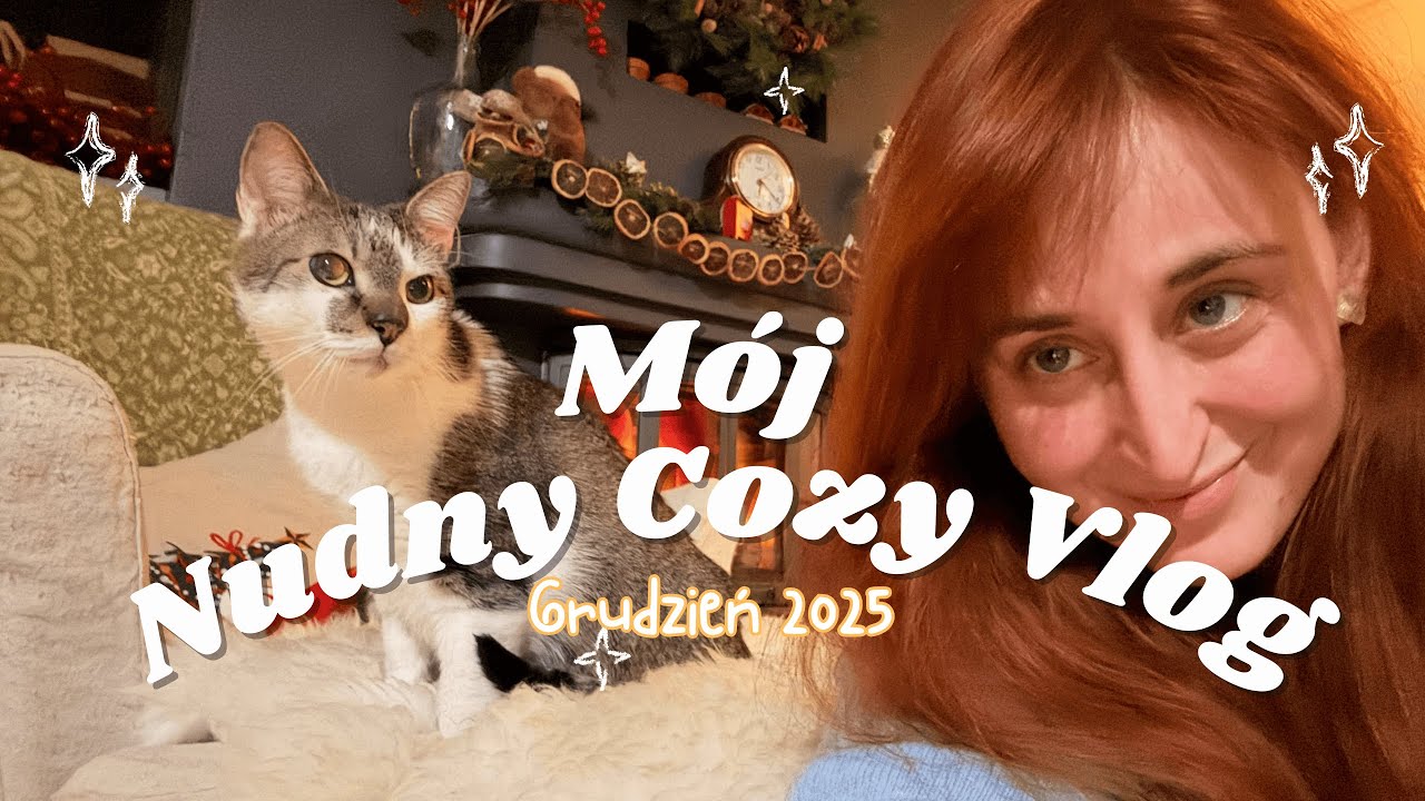 Nudny Cozy Vlog / Farbuję włosy na rudo / Koty / Czy nudzę się zimą / Przytulny Grudzień
