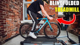 Cycling Blindfolded on a Treadmill... @Cameron_Jeffers