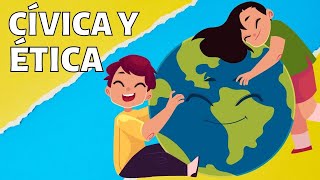 Qué es la CÍVICA y la ÉTICA? Temas que estudia, importancia/Formación cívica  y ética🌎 - thptnganamst.edu.vn