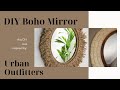 DIY Boho Urban Outfitters Mirror