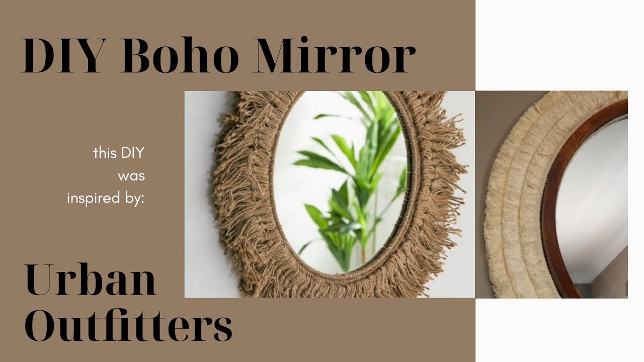 DIY Boho Urban Outfitters Mirror