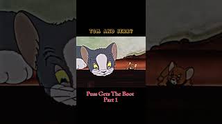 Puss Gets The Boot Part 1
