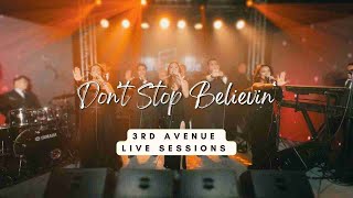 Don t Stop Believin - 3rd Avenue LIVE SESSIONS