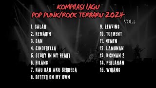 KOMPILASI LAGU POP PUNK/ROCK TERBARU 2024 VOL.5