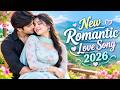 New Romantic Love Song 2026 ♥️ New Hindi Love Song | Top Playlist Song 2026 | New Hindi Song 202