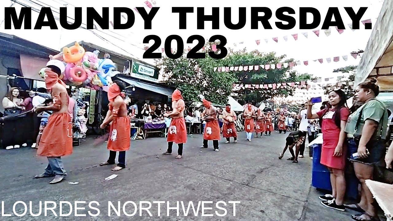 MAUNDY THURSDAY 2023 / WALKING AT BRGY LOURDES NORTH WEST ANGELES CITY