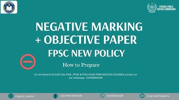 FPSC New Policy | Negative Marking + Objective Paper