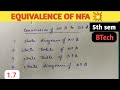 1.7 EQUIVALENCE OF NFA (TOC) ,#computerscience ,#education,#computer ,#btech ,#engineering