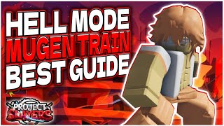 BEST HELL MODE MUGEN TRAIN GUIDE (PROJECT SLAYERS)