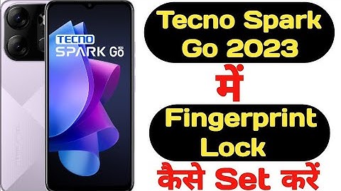 Tecno spark go 2023 fingerprint lock | Tecno spark go 2023 me fingerprint lock kaise lagaye
