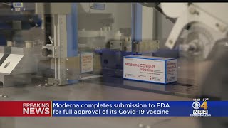 Moderna Completes Submission To FDA For Full Approval Of Its COVID Vaccine