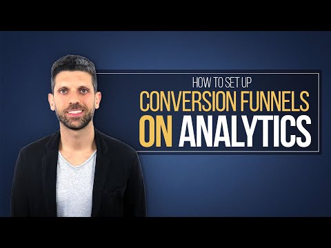 How to Set Up Conversion Funnels in Google Analytics