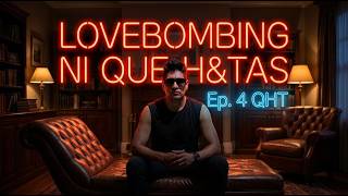 Tx4: ¡SINDROME DEL LOVEBOMBING! - Bart - QUE Hpt& TERAPIA
