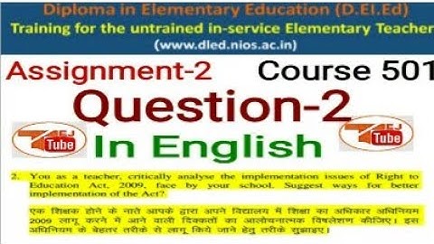 NIOS D.EL.ED Assignment-2 Question-2 Course 502 In English Free/cheapest online एजुकेशन college